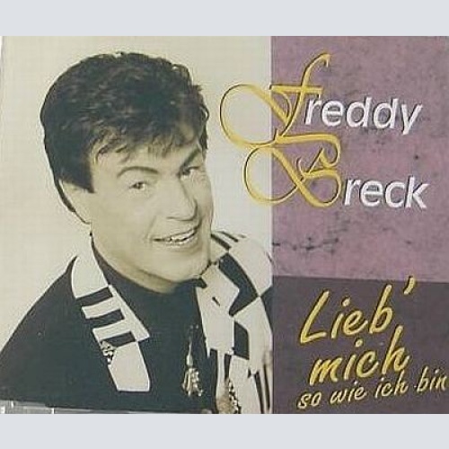 CD, Maxi Freddy Breck - Lieb' Mich So Wie Ich Bin