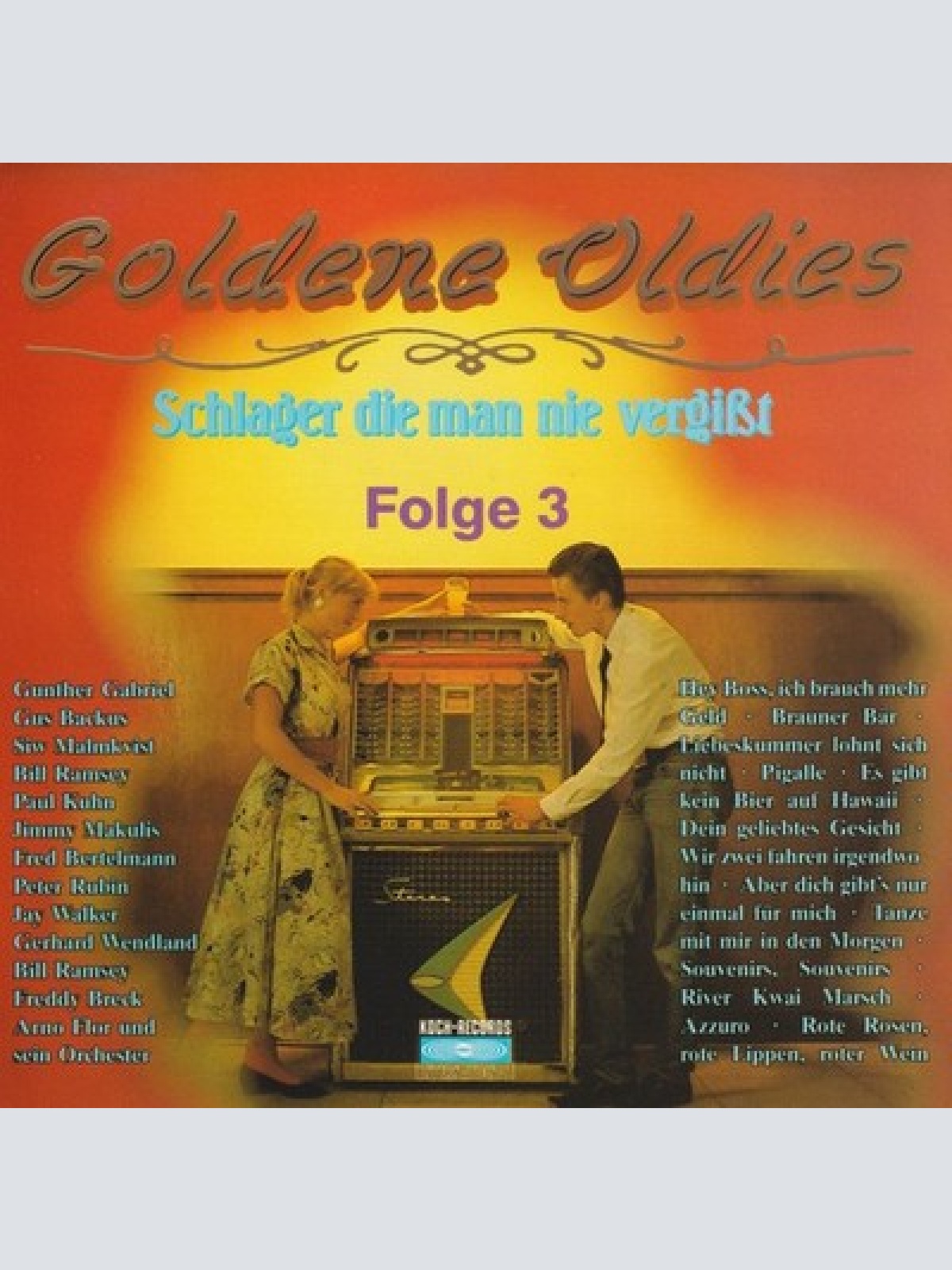 CD, Comp, RP Various - Goldene Oldies (Schlager, Die Man Nie Vergißt) - Folge 3