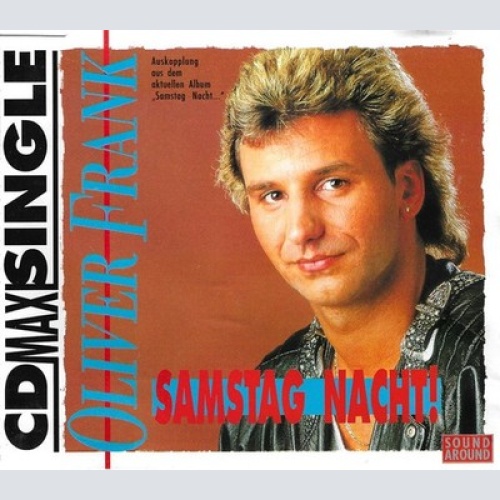 CD, Maxi Oliver Frank - Samstag Nacht!