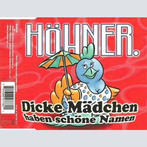 CD, Maxi Höhner.* - Dicke Mädchen Haben Schöne Namen