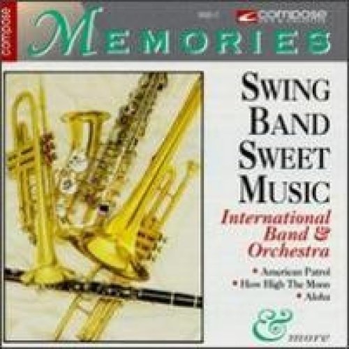 CD International Band & Orchestra - Swing Band Sweet Music