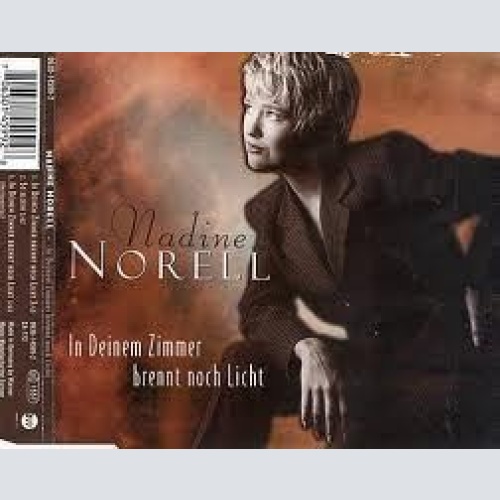 CD, Single Nadine Norell - In Deinem Zimmer Brennt Noch Licht