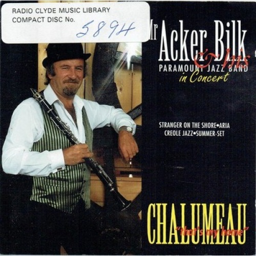 CD Acker Bilk And His Paramount Jazz Band - Chalumeau "That's My Home"
