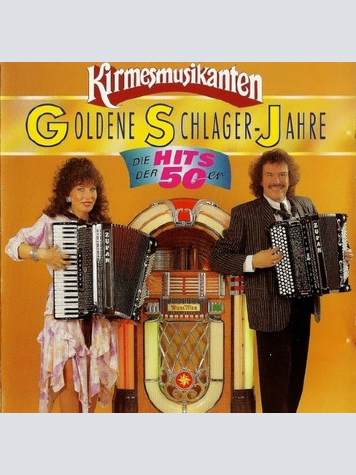 CD Kirmesmusikanten* - Goldene Schlager-Jahre (Die Hits Der 50er)