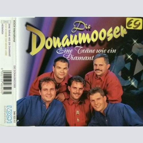 CD Die Donaumooser - Eine Träne Wie Ein Diamant
