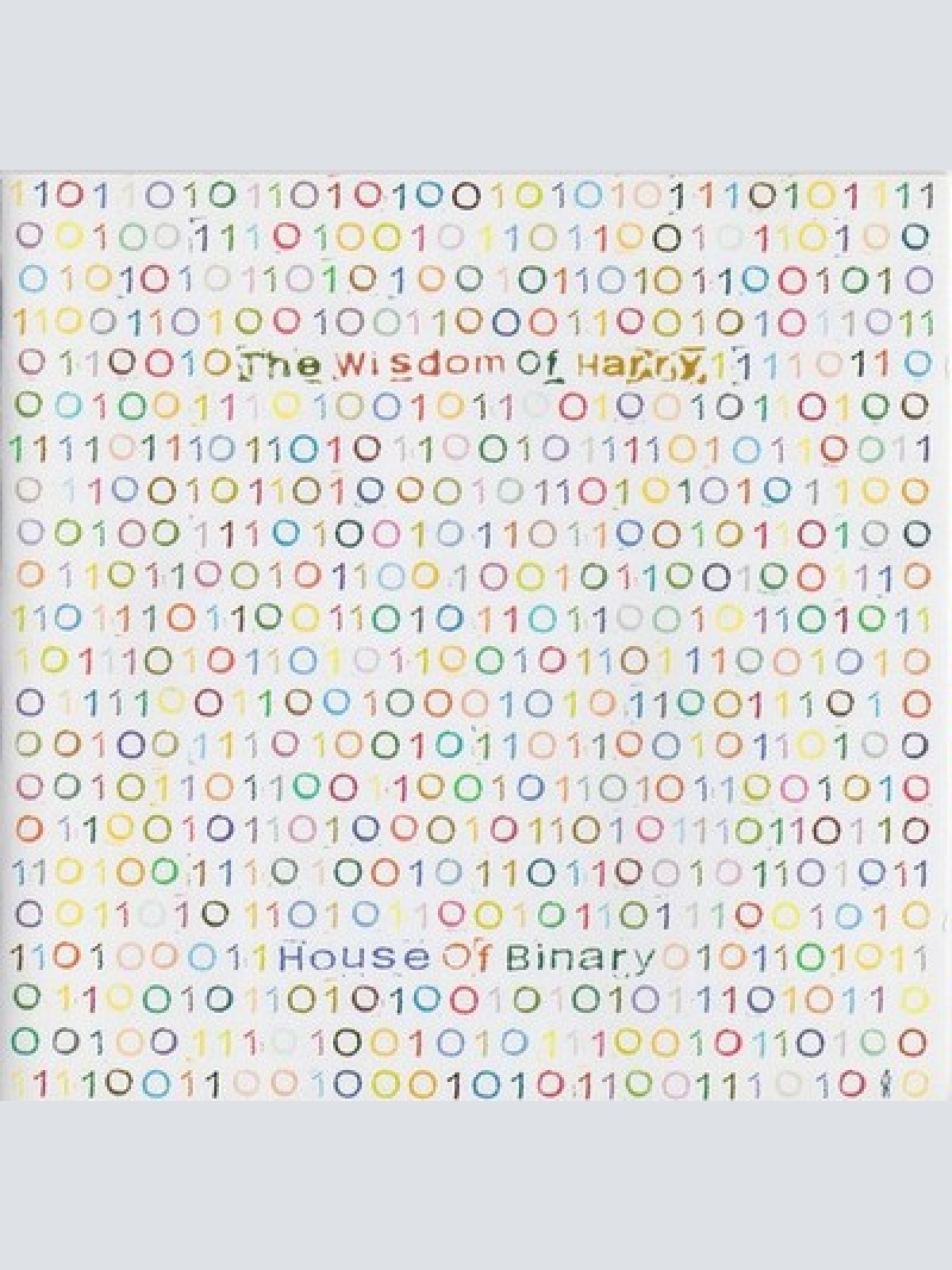 CD, Album The Wisdom Of Harry* - House Of Binary
