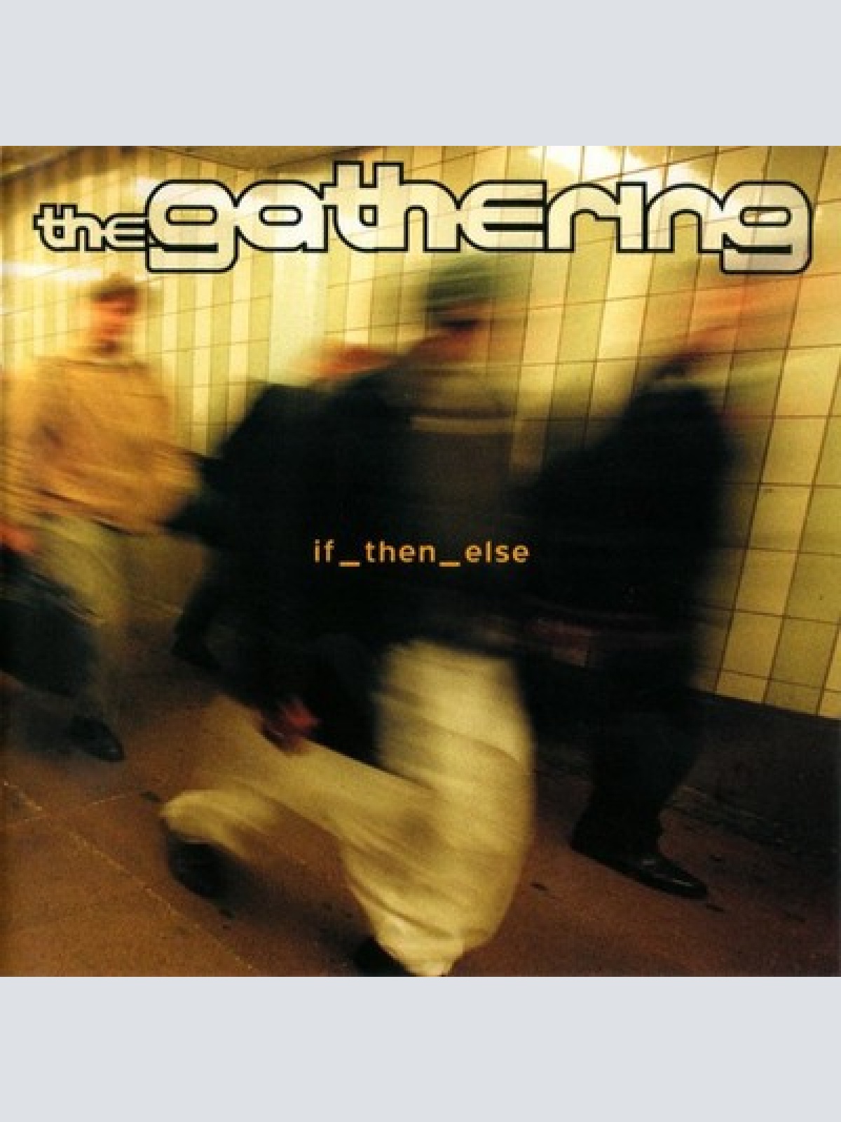 CD, Album The Gathering - If_then_else