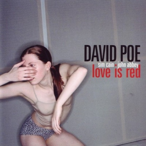CD, Album David Poe - Love Is Red