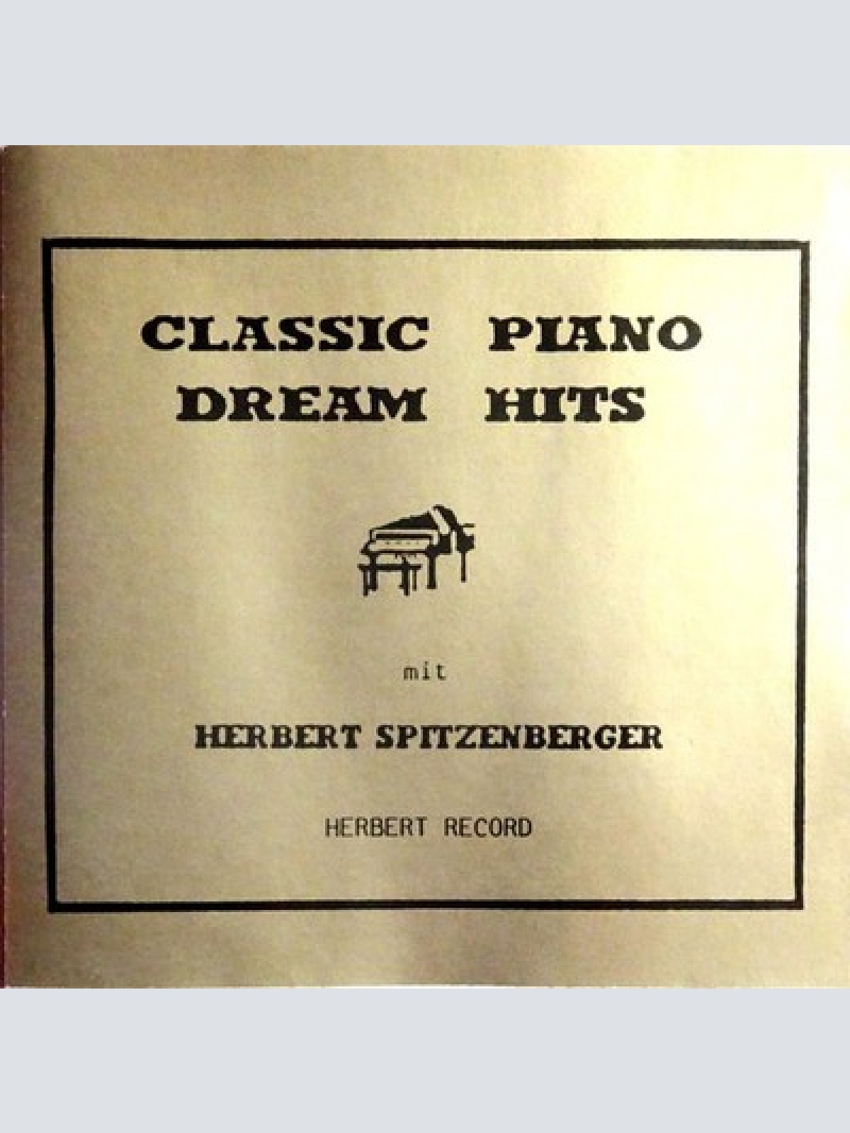 CD, Album Herbert Spitzenberger - Classic Piano Dream Hits