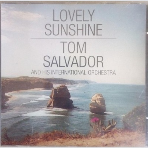 CD, Album Tom Salvador And His International Orchestra - Lovely Sunshine
