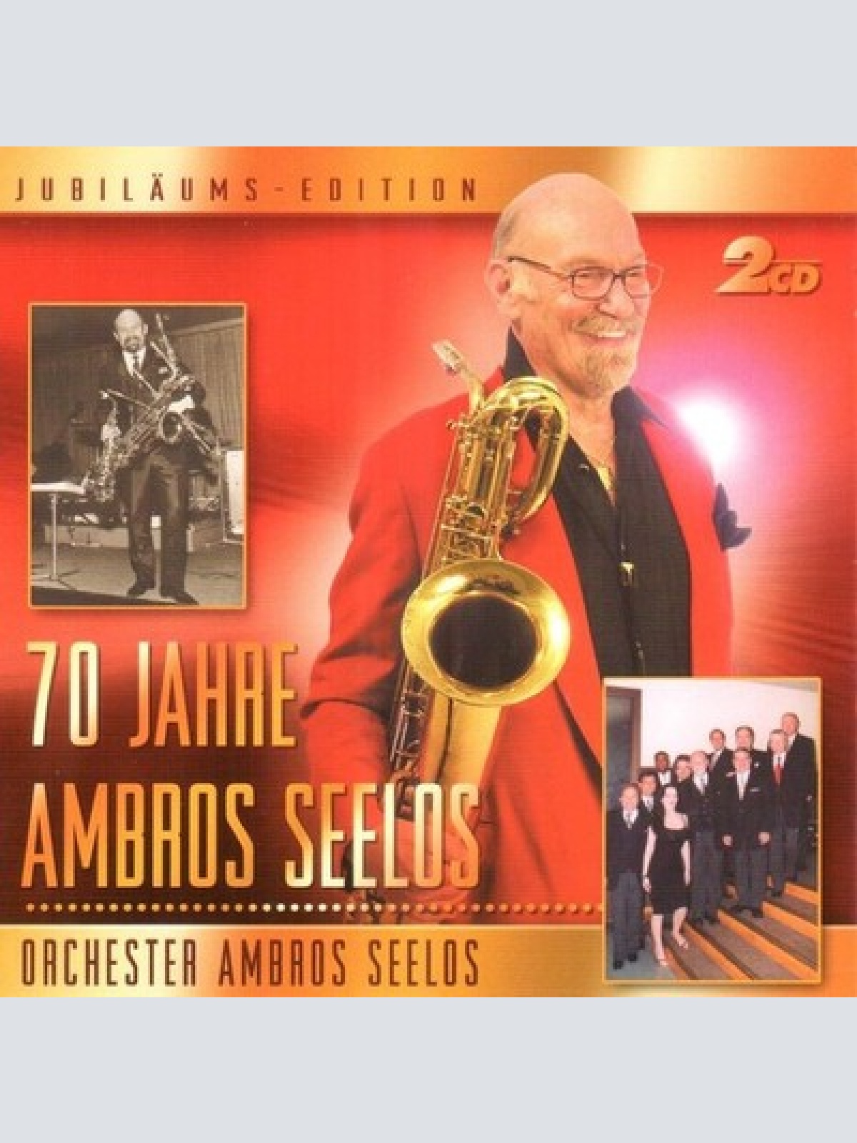 2xCD, Comp Ambros Seelos, Orchester Ambros Seelos - 70 Jahre Ambros Seelos
