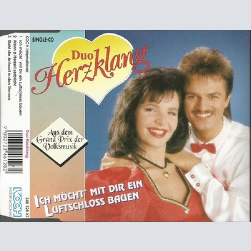 CD, Maxi Duo Herzklang - Ich Möcht' Mit Dir Ein Luftschloss Bauen