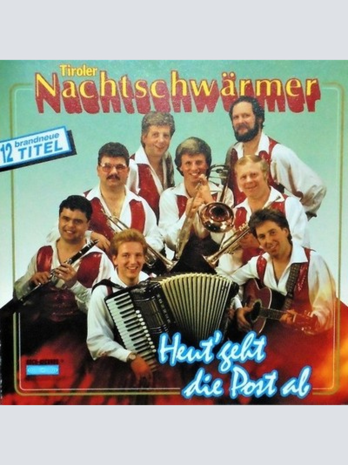 CD Tiroler Nachtschwärmer - Heut' Geht Die Post Ab