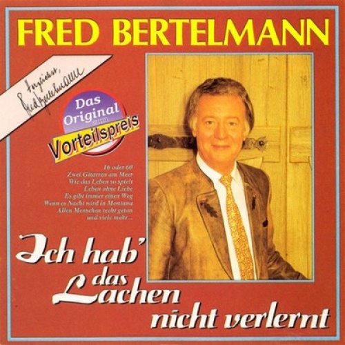 CD, Album Fred Bertelmann - Ich Hab' Das Lachen Nicht Verlernt