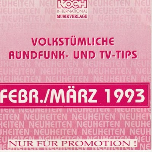 CD, Comp, Promo Various - Volkstümliche Rundfunk- Und Tv-Tips Febr./März 1993