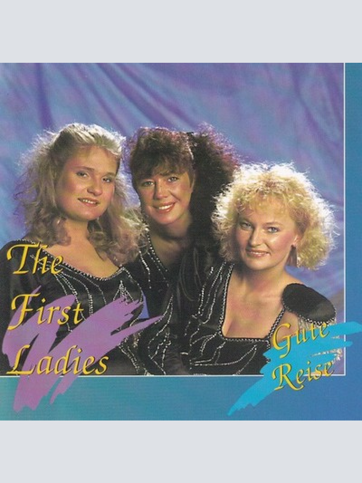 CD First Ladies (2) - Gute Reise