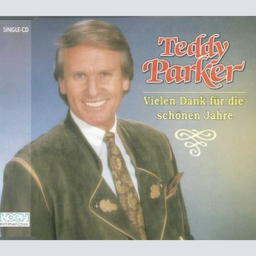 CD, Single Teddy Parker - Vielen Dank Für Die Schönen Jahre