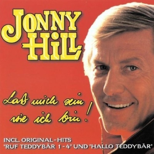 CD, Album Jonny Hill - Laß Mich Sein Wie Ich Bin!