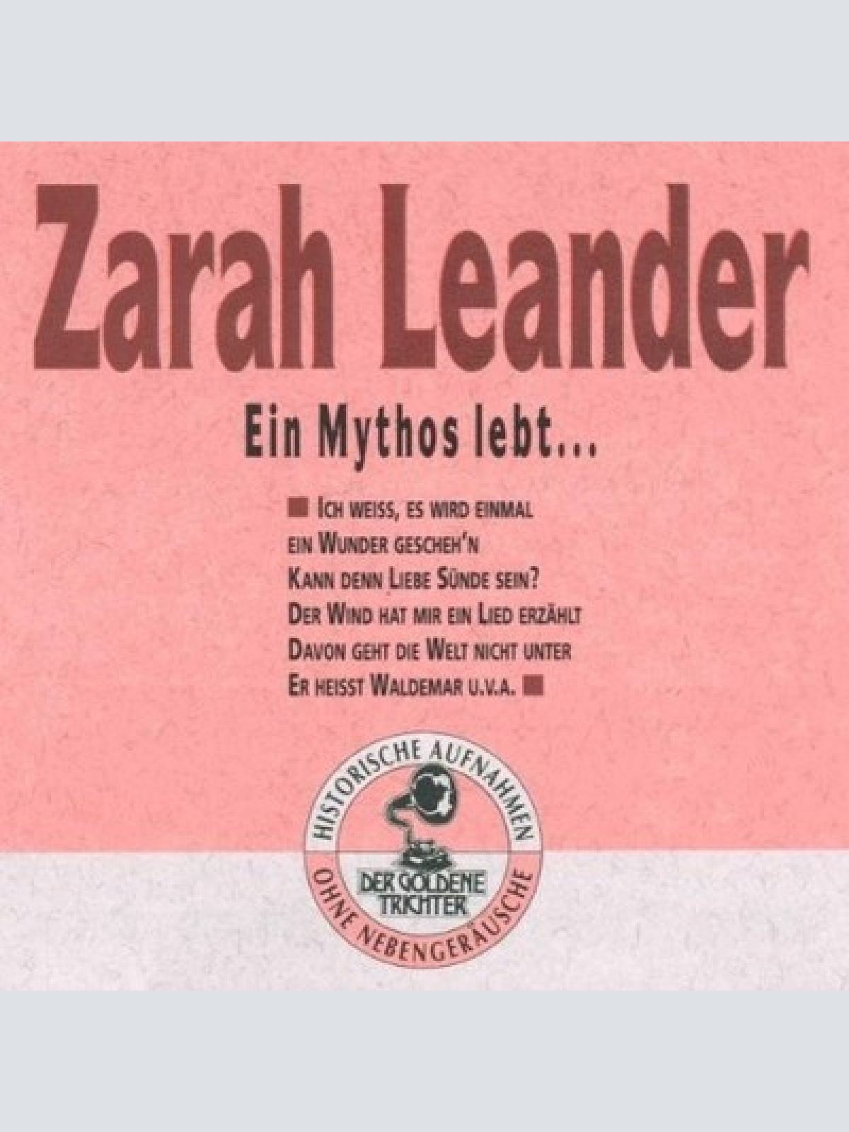 CD, Comp, Mono Zarah Leander - Ein Mythos Lebt...
