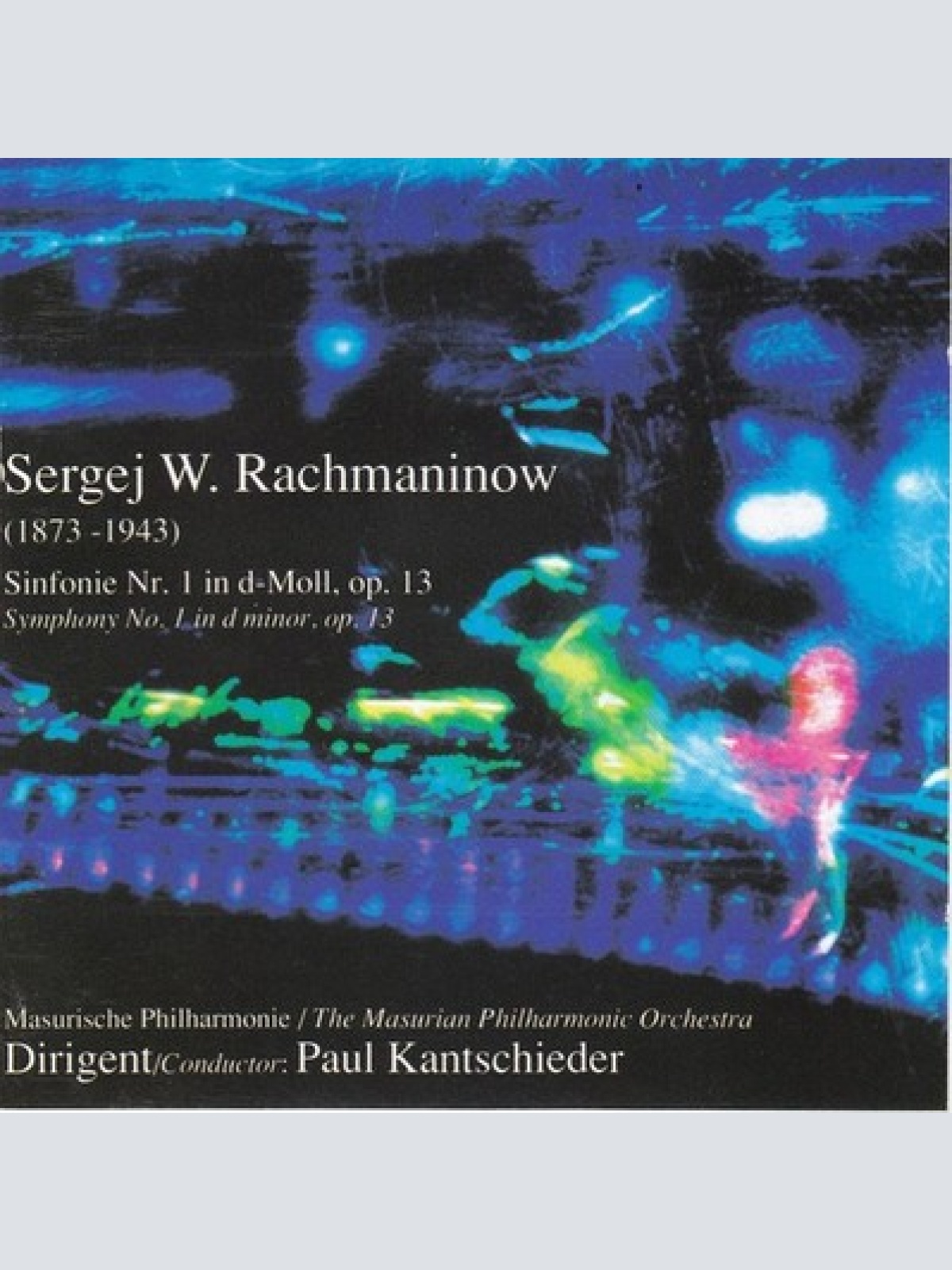 CD Sergei Rachmaninoff, Paul Kantschieder, Masurian Philharmonic Orchestra - ...