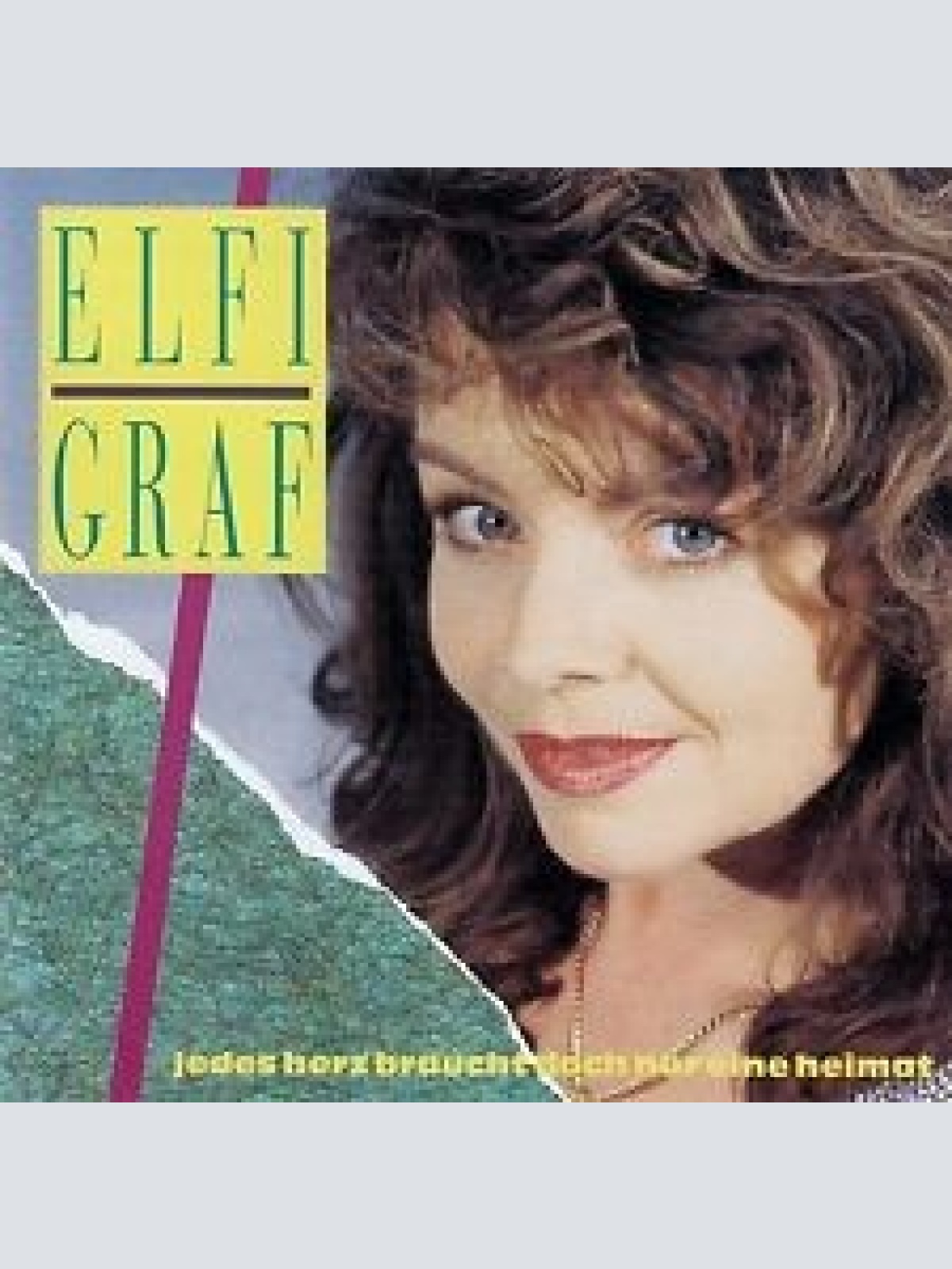 CD, Album Elfi Graf - Jedes Herz Braucht Doch Nur Eine Heimat