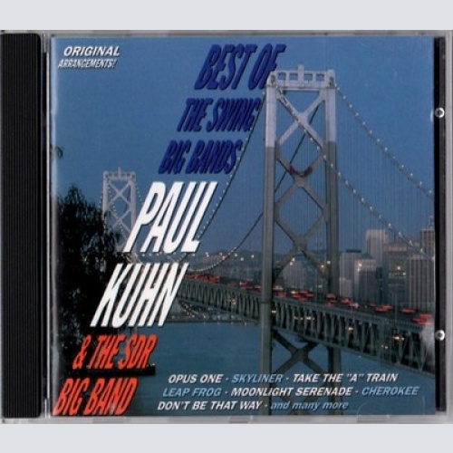 CD, Comp Paul Kuhn & The SDR Big Band - Best Of The Swing Big Bands