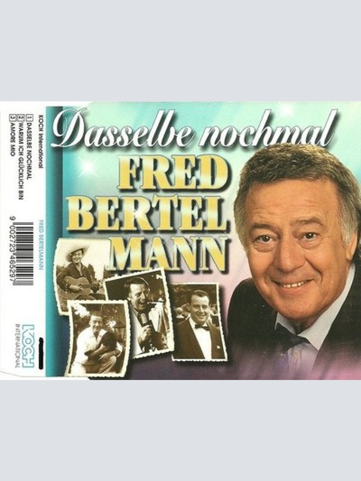 CD, Single Fred Bertelmann - Dasselbe Nochmal