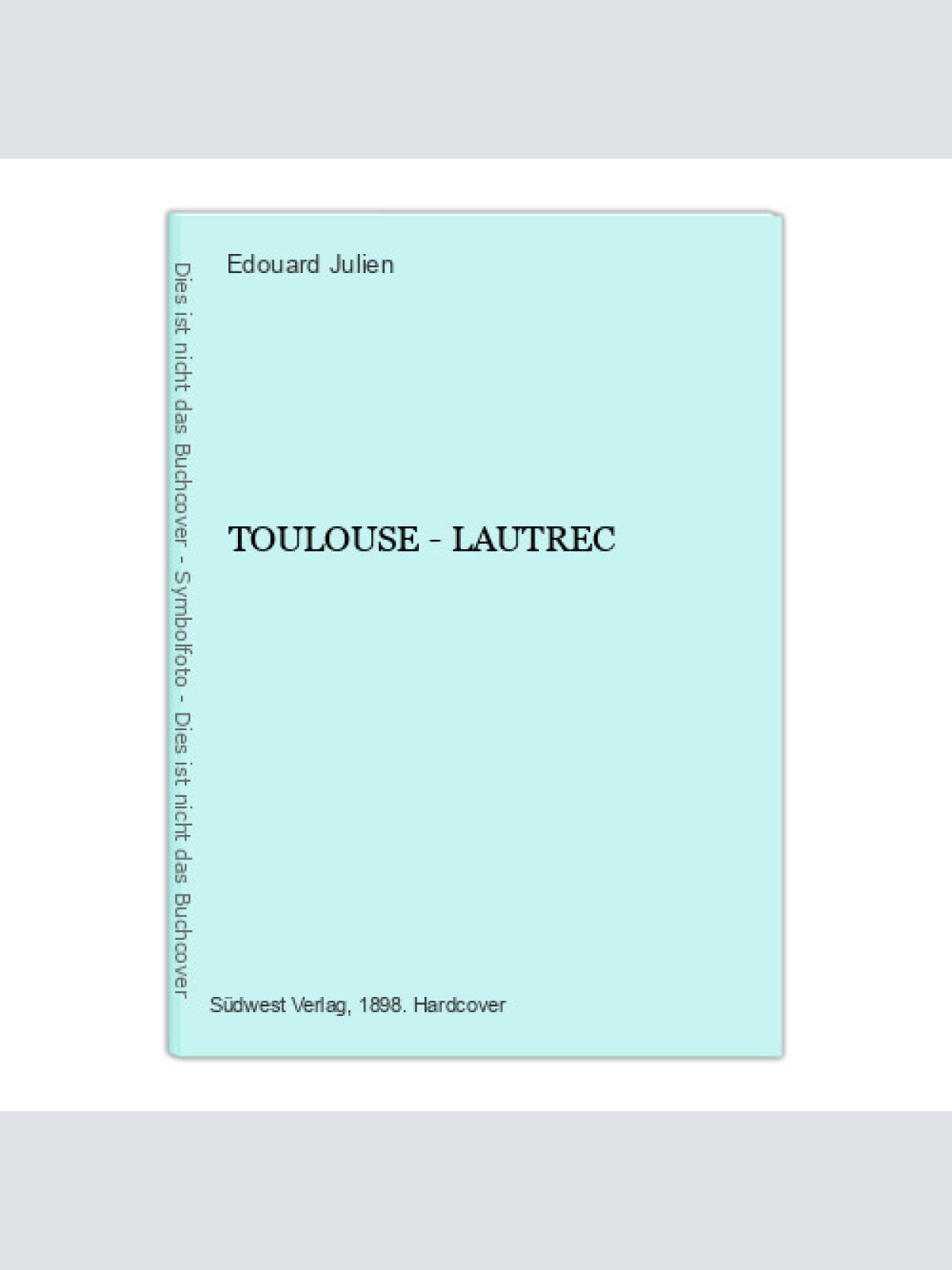 1435 Edouard Julien TOULOUSE - LAUTREC HC MALEREI KUNSTMUSEUM