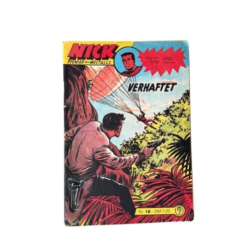 Nick, Verhaftet Pionier des Weltalls, Nr. 18. Wäscher, Hansrudi: