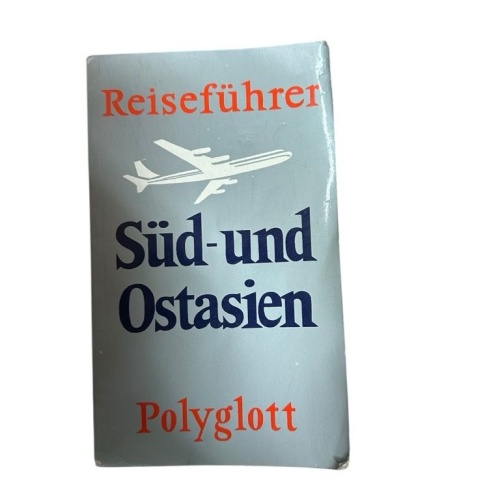 Südasien und Ostasien [Reiseführer] Forchheimer, Franz: