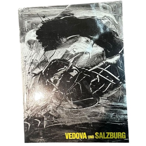 Emilio Vedova und Salzburg Internat. Sommerakad. für Bildende Kunst. Hrsg. von W