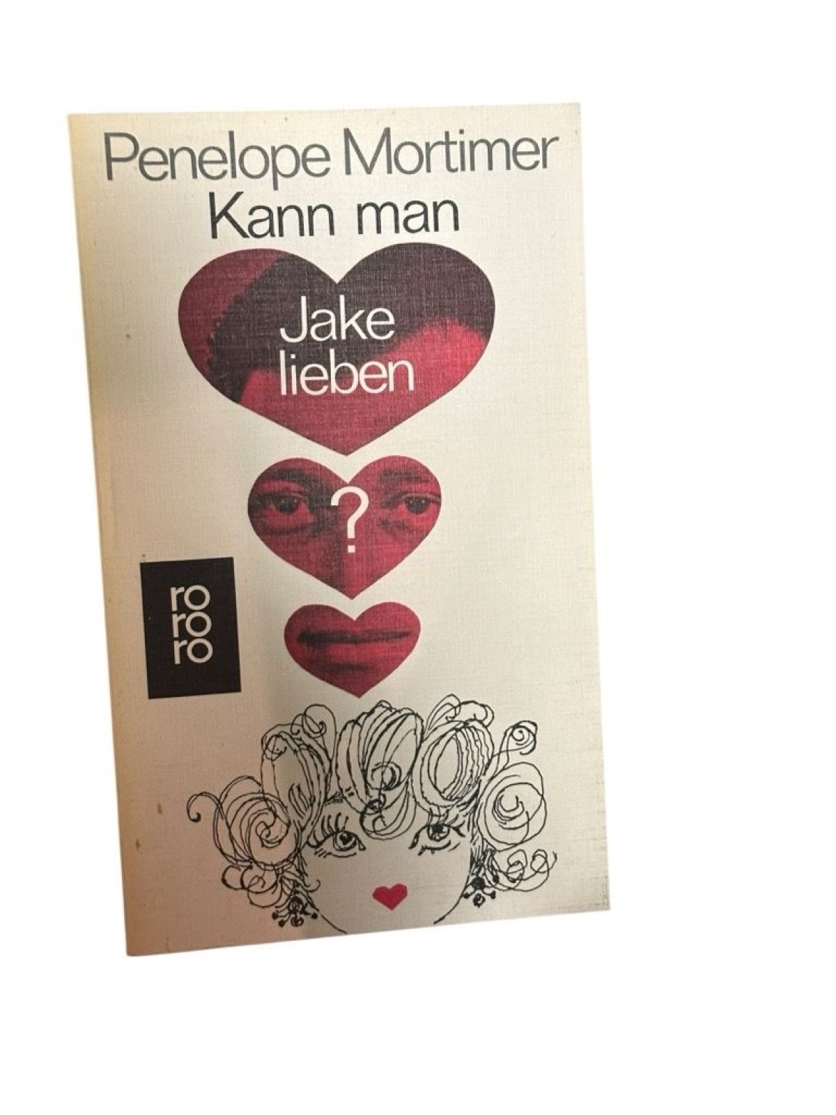 Kann man Jake lieben? Mortimer, Penelope: