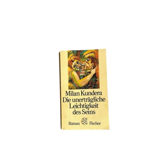 Die unerträgliche Leichtigkeit des Seins : Roman Milan Kundera. Aus d. Tschech.
