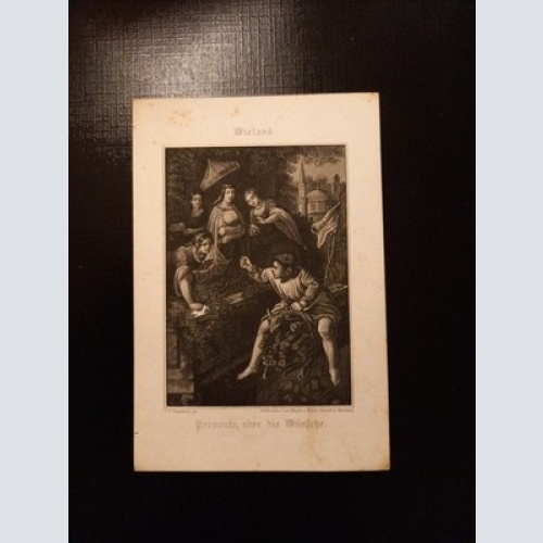 Wieland Pervonte oder die Wünsche 16.5 x 11.5 Stahlstich AA0078