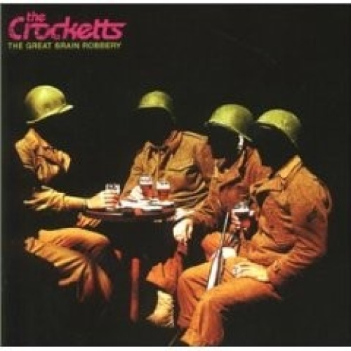CD, Album The Crocketts - The Great Brain Robbery