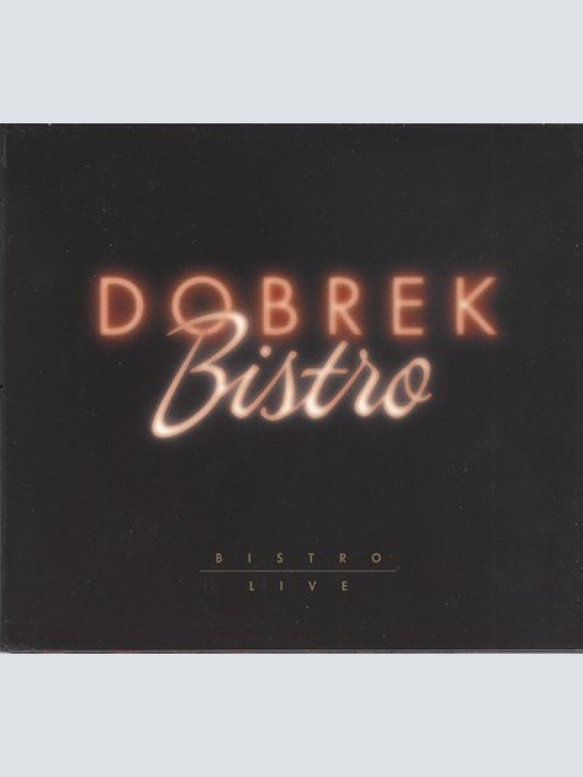 CD, Album Dobrek Bistro - Bistro Live