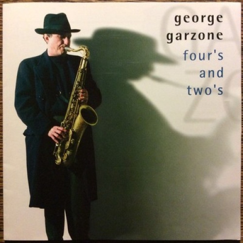 CD, Album George Garzone - Four's And Two's