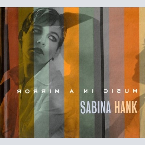 CD, Album Sabina Hank - Music In A Mirror