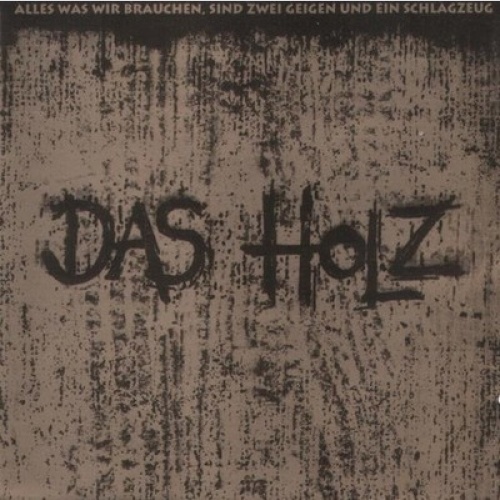 CD, Album Das Holz - Das Holz
