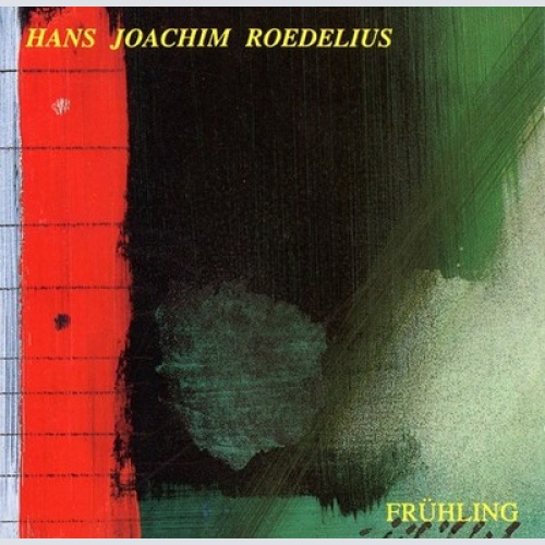 CD, Album Hans-Joachim Roedelius - Frühling