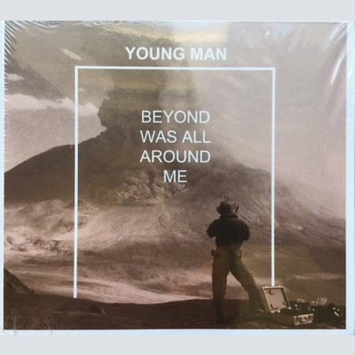 CD, Album Young Man (2) - Beyond Was All Around Me