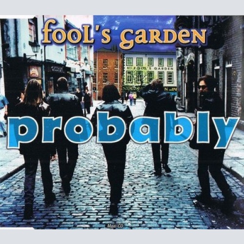 CD, Maxi Fool's Garden - Probably