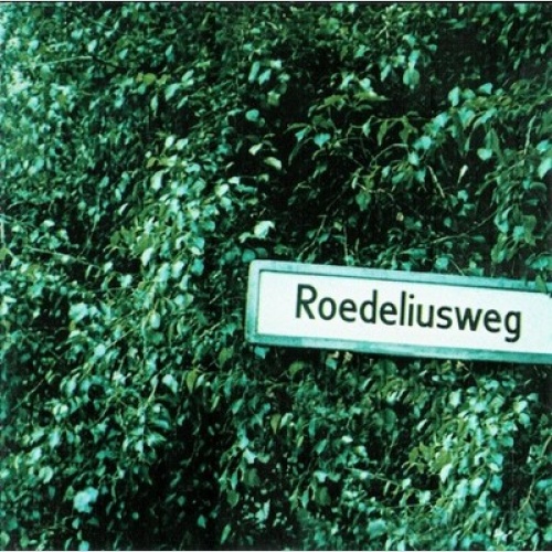 CD, Album Roedelius* - Roedeliusweg