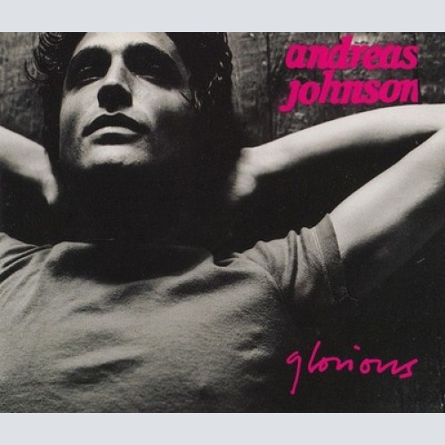 CD, Single Andreas Johnson - Glorious