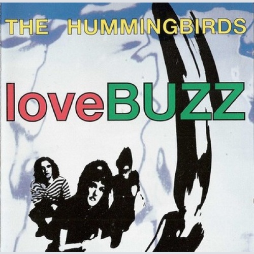 CD, Album The Hummingbirds - Lovebuzz