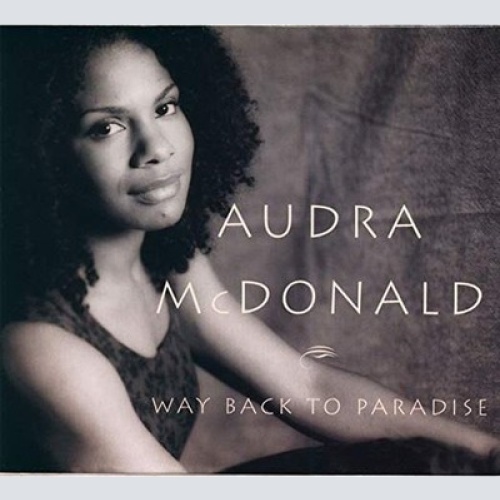 CD, Album Audra McDonald - Way Back To Paradise