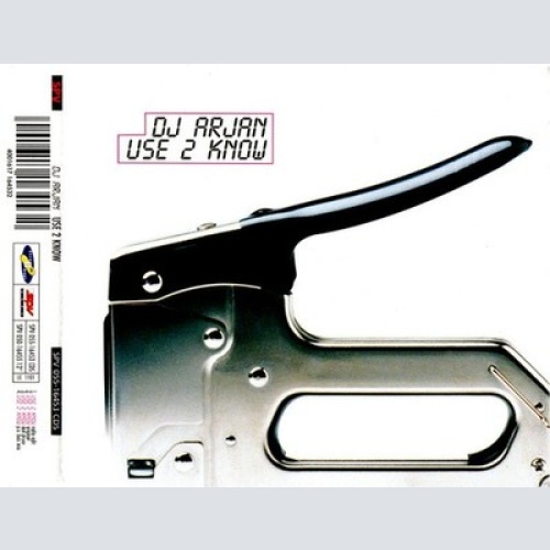 CD, Single DJ Arjan - Use 2 Know