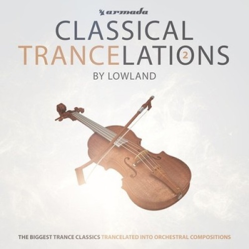 CD, Album Lowland - Classical Trancelations 2