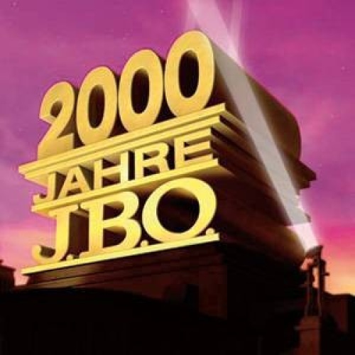 CD, Comp J.B.O. - 2000 Jahre J.B.O.