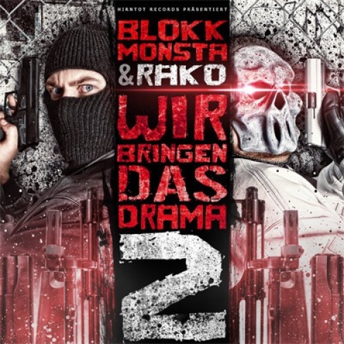 CD, Album Blokkmonsta & Rako - Wir Bringen Das Drama 2